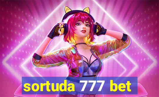 sortuda 777 bet